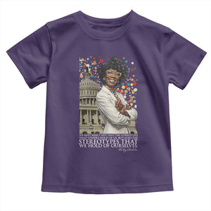 Shirley Chisholm Civil Rights Leader Quote Toddler T Shirt Reject Stereotype TS12 Purple Print Your Wear