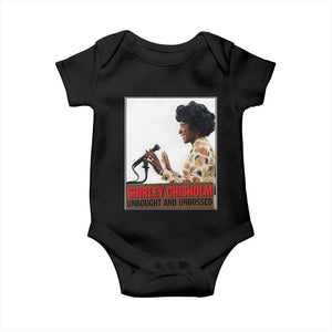 Shirley Chisholm Feminist Empowerment Baby Onesie Unbought And Unbossed TS12 Black Print Your Wear