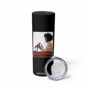 Shirley Chisholm Feminist Empowerment Skinny Tumbler Unbought And Unbossed TS12 Print Your Wear
