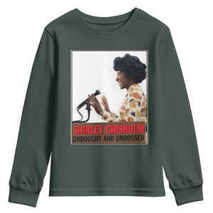 Shirley Chisholm Feminist Empowerment Youth Sweatshirt Unbought And Unbossed TS12 Dark Forest Green Print Your Wear