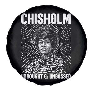 Shirley Chisholm Unbought And Unbossed Feminist Spare Tire Cover TS12 Print Your Wear