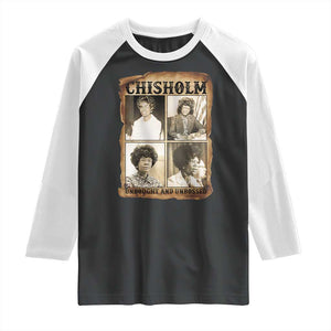 Vintage Shirley Chisholm Unbought And Unbossed Raglan Shirt Womens History Month TS12 Black White Print Your Wear