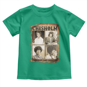Vintage Shirley Chisholm Unbought And Unbossed Toddler T Shirt Womens History Month TS12 Irish Green Print Your Wear
