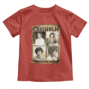 Vintage Shirley Chisholm Unbought And Unbossed Toddler T Shirt Womens History Month TS12 Red Print Your Wear