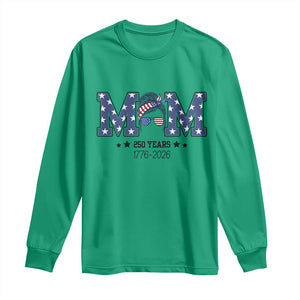Patriotic Mothers Day Gift Long Sleeve Shirt USA 250 Years Celebration TS12 Irish Green Print Your Wear