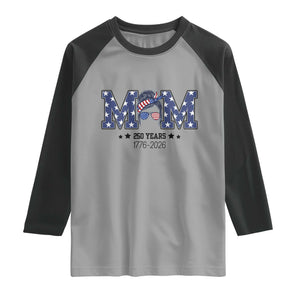 Patriotic Mothers Day Gift Raglan Shirt USA 250 Years Celebration TS12 Sport Gray Black Print Your Wear