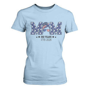 Patriotic Mothers Day Gift T Shirt For Women USA 250 Years Celebration TS12 Light Blue Print Your Wear
