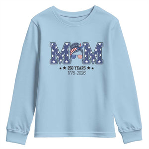 Patriotic Mothers Day Gift Youth Sweatshirt USA 250 Years Celebration TS12 Light Blue Print Your Wear