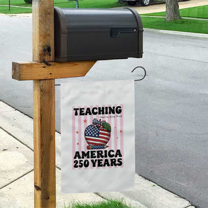 Inspiring Young Minds Teacher Garden Flag America 250th Anniversary Gift TS12 Print Your Wear