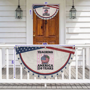 Inspiring Young Minds Teacher Patriotic Fan Flag 250th Anniversary Educator Gift