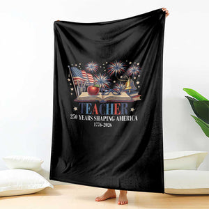 250 Years Shaping America Educator Throw Blanket USA 250th Anniversary TS12 Print Your Wear