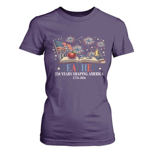 250 Years Shaping America Educator T Shirt For Women America 250th Anniversary TS12 Purple Print Your Wear