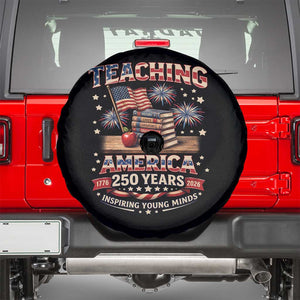 American Teacher Gift Spare Tire Cover Inspiring Young Minds 250th Anniversary TS12 Black Print Your Wear