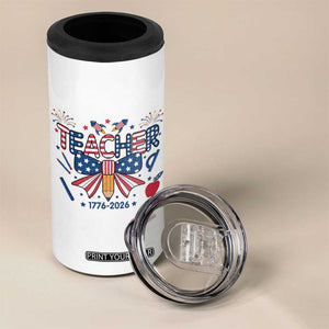 Proud American Teacher 250 Years 4 in 1 Can Cooler Tumbler Patriotic Educator Gift TS12 Print Your Wear