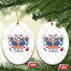 Proud American Teacher 250 Years Ceramic Ornament Patriotic Educator Gift TS12 Print Your Wear