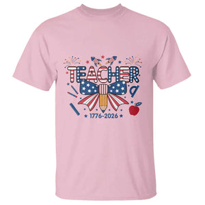 Proud American Teacher 250 Years T Shirt Patriotic Educator Gift TS12 Light Pink Print Your Wear