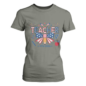 Proud American Teacher 250 Years T Shirt For Women Patriotic Educator Gift TS12 Military Green Print Your Wear