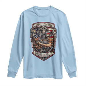 Vintage Proud American Welder Long Sleeve Shirt Built By Fire Blue Collar Dad Gift TS12 Light Blue Print Your Wear