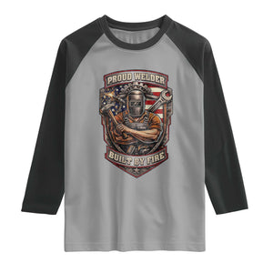 Vintage Proud American Welder Raglan Shirt Built By Fire Blue Collar Dad Gift TS12 Sport Gray Black Print Your Wear