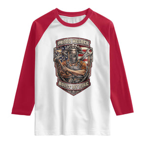 Vintage Proud American Welder Raglan Shirt Built By Fire Blue Collar Dad Gift TS12 White Red Print Your Wear