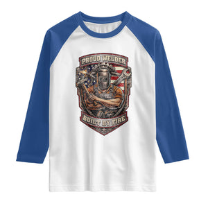 Vintage Proud American Welder Raglan Shirt Built By Fire Blue Collar Dad Gift TS12 White Royal Print Your Wear