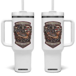 Vintage Proud American Welder Tumbler With Handle Built By Fire Blue Collar Dad Gift TS12 One Size: 40 oz White Print Your Wear
