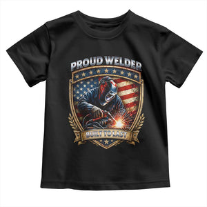 Built To Last Proud Welder Toddler T Shirt Blue Collar American Dad Gift TS12 Black Print Your Wear