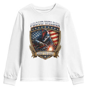 Built To Last Proud Welder Youth Sweatshirt Blue Collar American Dad Gift TS12 White Print Your Wear