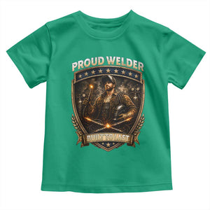 Proud Welder Graphic Toddler T Shirt Built To Last Worker Gift TS12 Irish Green Print Your Wear