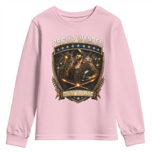 Proud Welder Graphic Youth Sweatshirt Built To Last Worker Gift TS12 Light Pink Print Your Wear