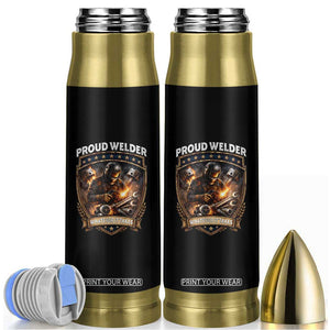 Proud Welder Whatever It Takes Bullet Tumbler Vintage Mechanic Workwear TS12 Black Print Your Wear