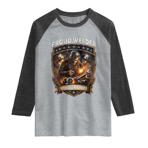 Proud Welder Whatever It Takes Raglan Shirt Vintage Mechanic Workwear TS12 Heather Gray Heather Charcoal Print Your Wear