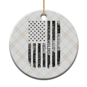 Husband Daddy Welder Hero Ceramic Ornament Patriotic Welding American Flag Graphic TS12 1pc Christmas Plaid Print Your Wear