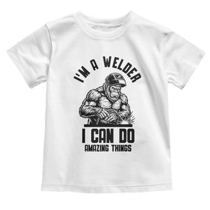 Funny Bigfoot Welder Toddler T Shirt I Can Do Amazing Things