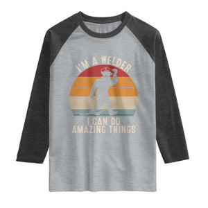 Funny Bigfoot Welding Gift Raglan Shirt I Can Do Amazing Things With A Welder