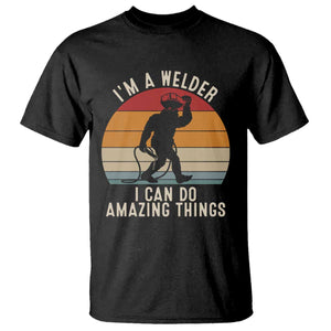 Funny Bigfoot Welding Gift T Shirt I Can Do Amazing Things With A Welder TS12 Black Print Your Wear