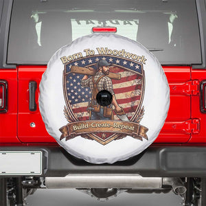 Proud American Woodworker Spare Tire Cover Born To Woodwork Patriotic Gift