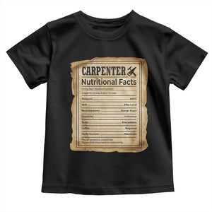 Woodworker Nutrition Label Toddler T Shirt Carpenter Nutritional Facts Graphic TS12 Black Print Your Wear