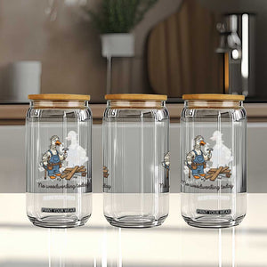 Funny Carpenter Duck Glass Can No Woodworking Today TS12 Print Your Wear