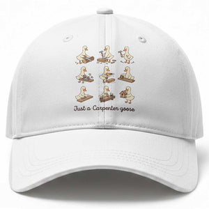 Funny Woodworker Graphic Baseball Cap Just A Carpenter Goose