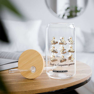 Funny Woodworker Graphic Glass Can Just A Carpenter Goose