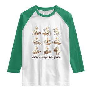 Funny Woodworker Graphic Raglan Shirt Just A Carpenter Goose