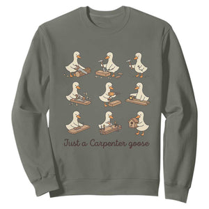 Funny Woodworker Graphic Sweatshirt Just A Carpenter Goose TS12 Military Green Print Your Wear