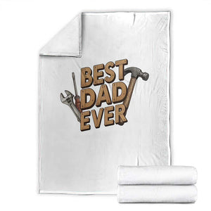 Funny Woodworking Dad Gift Throw Blanket Best Dad Ever