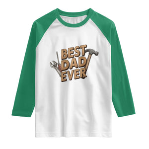 Funny Woodworking Dad Gift Raglan Shirt Best Dad Ever TS12 White Kelly Green Print Your Wear