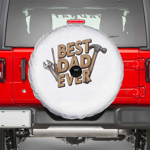 Funny Woodworking Dad Gift Spare Tire Cover Best Dad Ever TS12 White Print Your Wear