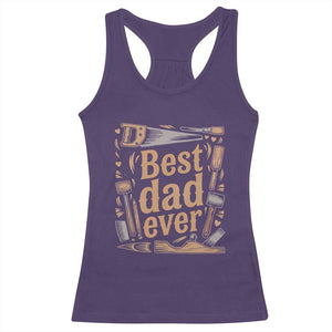 Woodworking Fathers Day Gift Racerback Tank Top Best Dad Ever