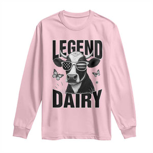 Legend Dairy Long Sleeve Shirt Funny Farmer Milk Joke Cow TS12 Light Pink Print Your Wear