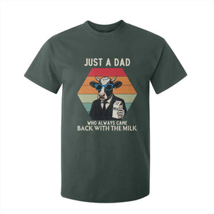 Just A Dad Who Always Came Back With The Milk T Shirt For Kid Funny Cow Father's Day TS12 Dark Forest Green Print Your Wear