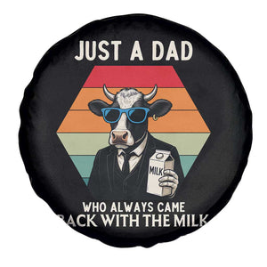 Just A Dad Who Always Came Back With The Milk Spare Tire Cover Funny Cow Father's Day TS12 Print Your Wear